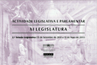 Relatório Estatístico da Actividade Legislativa e Parlamentar relativo à 2ª Sessão Legislativa da XI Legislatura