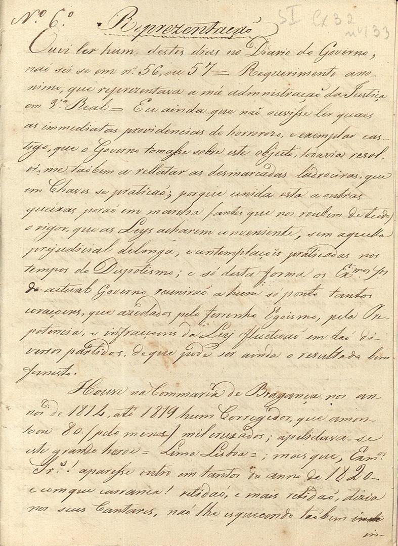 Representação, de 27 de Março de 1821, de um anónimo de Chaves, na qual faz várias queixas sobre o funcionamento da justiça.