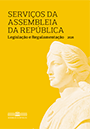 Capa Serviços da Assembleia da República: Legislação e regulamentação
