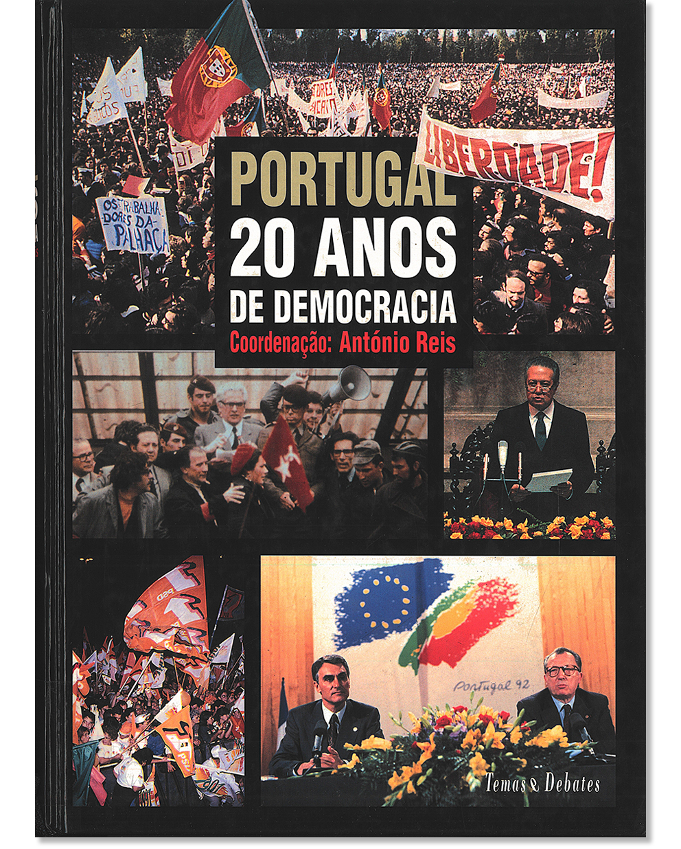 Portugal : 20 anos de democracia