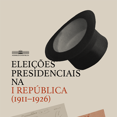 Eleições Presidenciais na I república (1911-1926) 