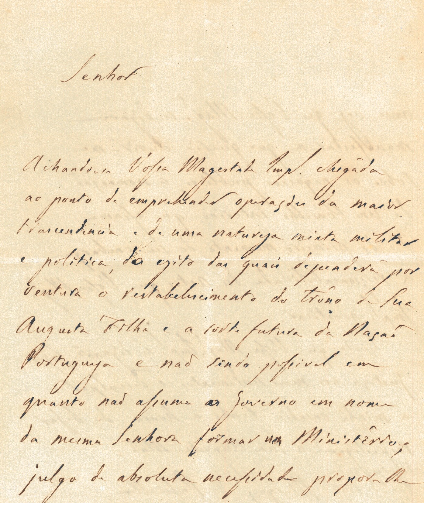 Carta do Duque de Palmela a D. Pedro, propondo a nomeação de um conselho interino.