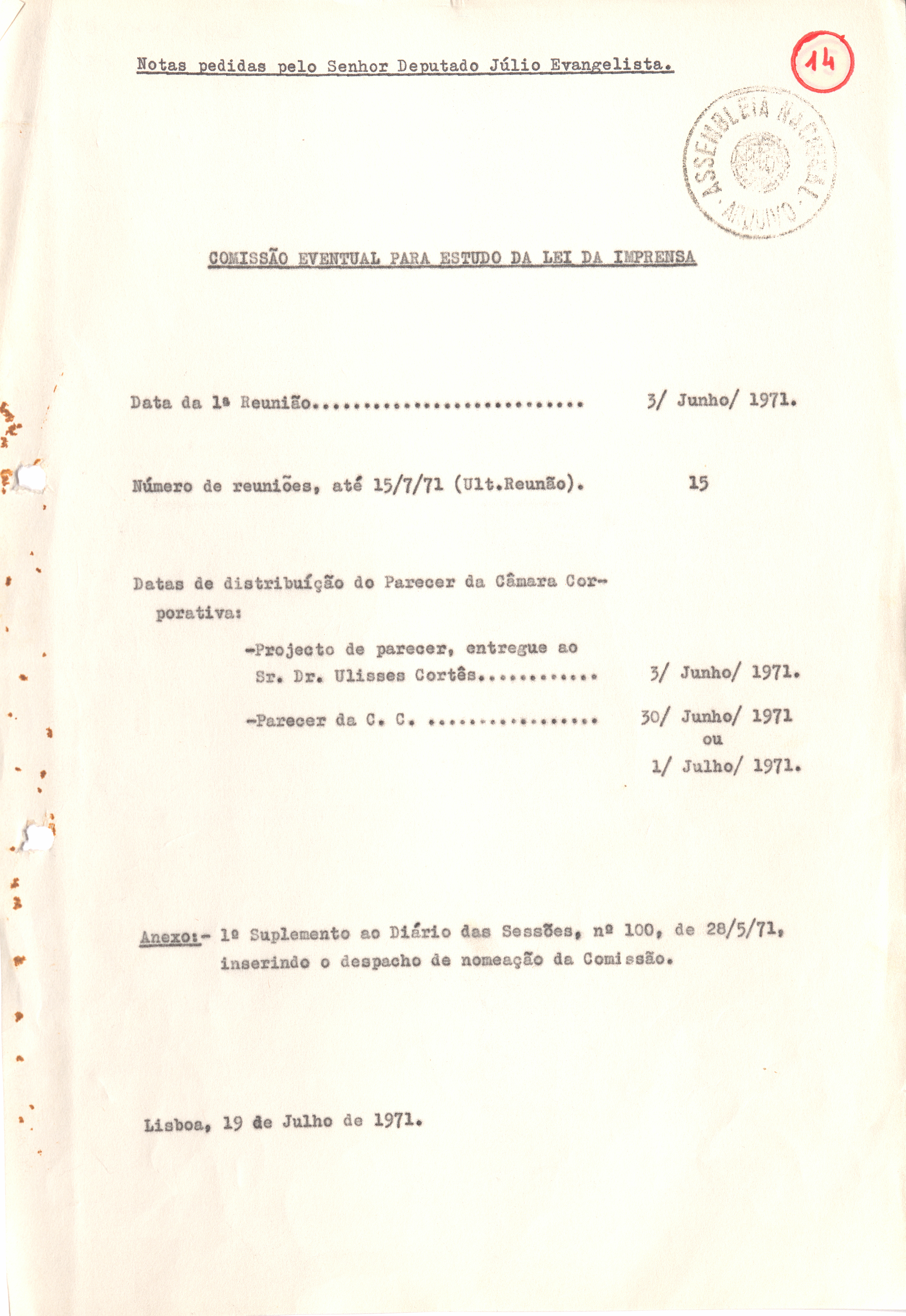  Notas pedidas pelo Senhor Deputado Júlio Evangelista