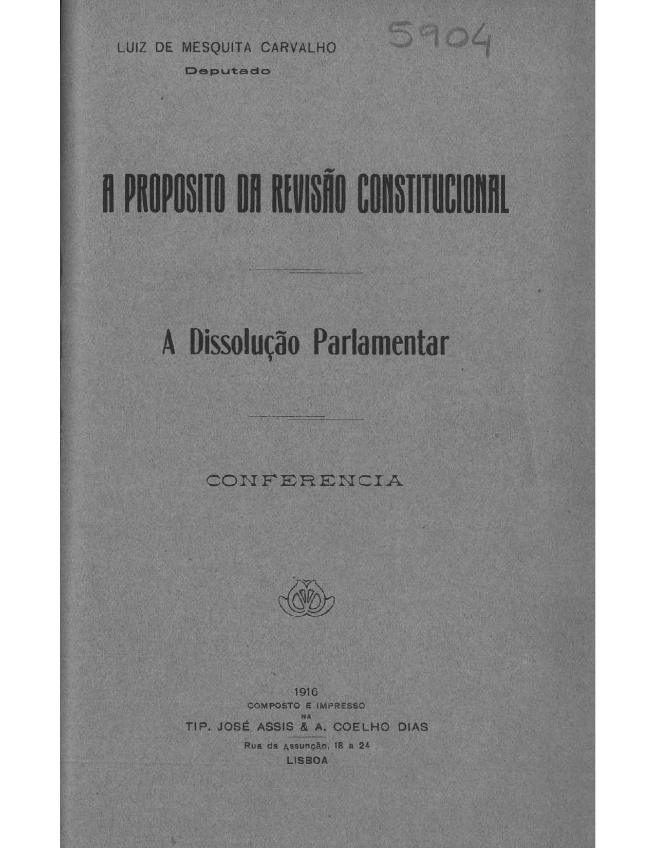 A propósito da Revisão Constitucional: A Dissolussão Parlamentar