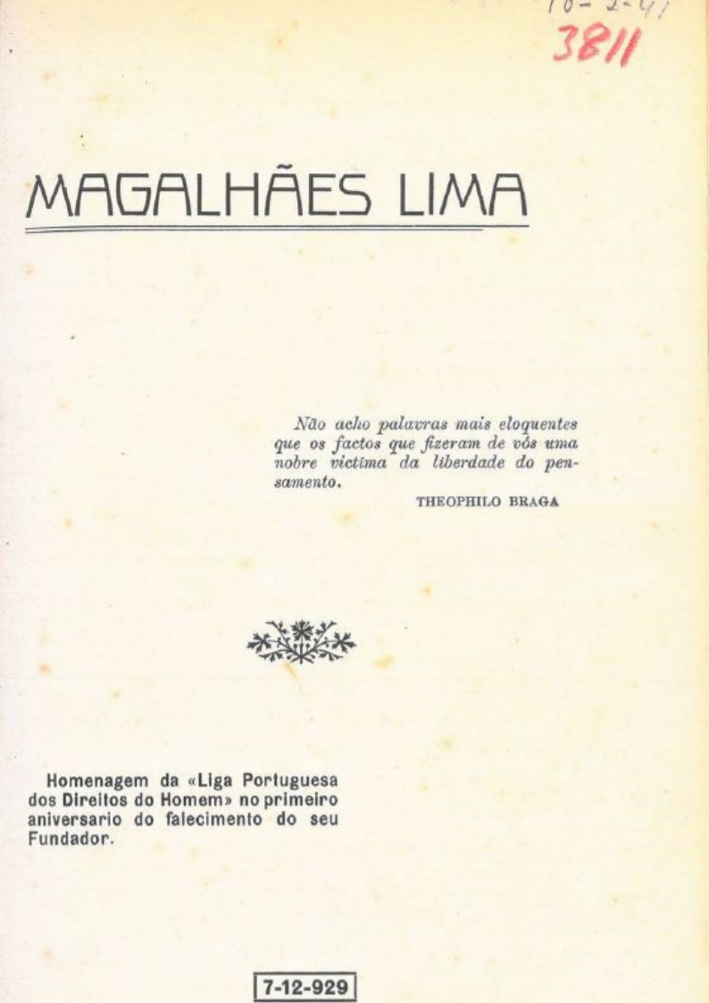 Magalhães Lima : homenagem da Liga Portuguesa dos Direitos do Homem no primeiro aniversario do falecimento do seu fundador