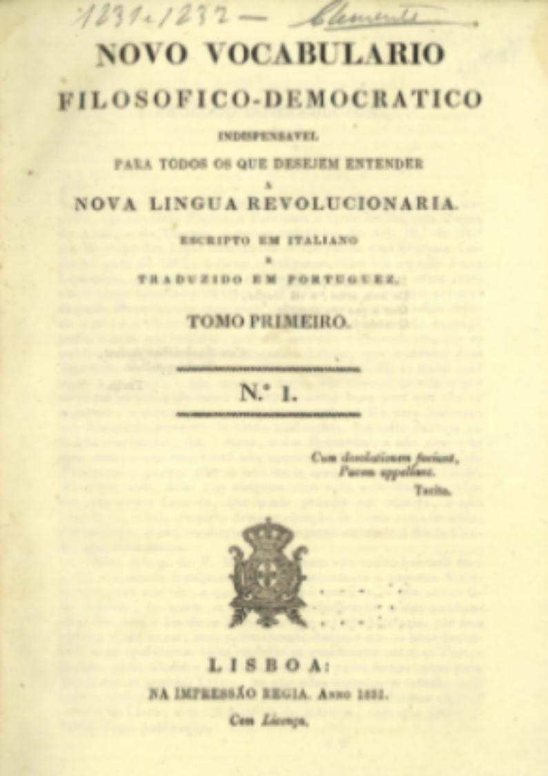 Novo vocabulário filosófico-democrático para todos os que desejam entender a nova linguagem democrática : escripto em italiano e traduzido em portuguez