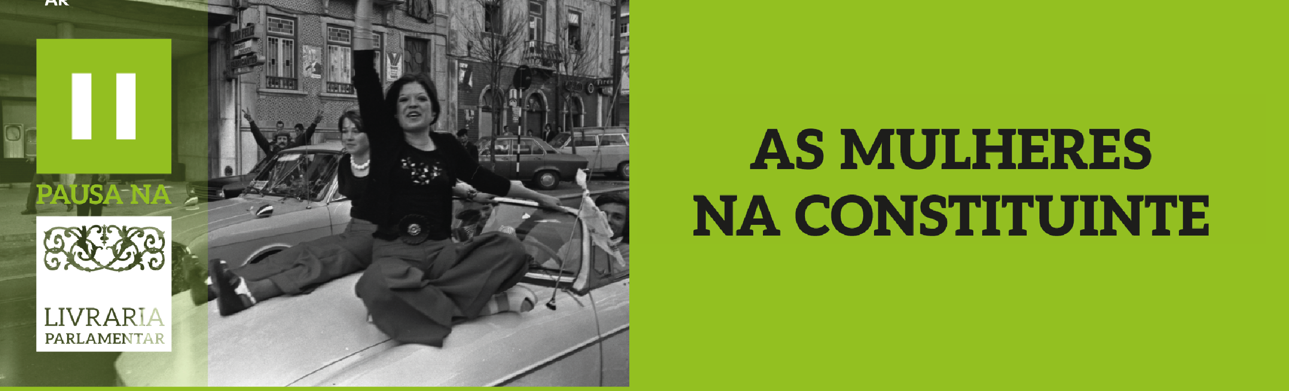 Pausa na livraria “As Mulheres na Constituinte"