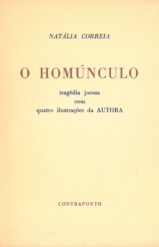 O homúnculo : tragédia jocosa com quatro ilustrações da autora