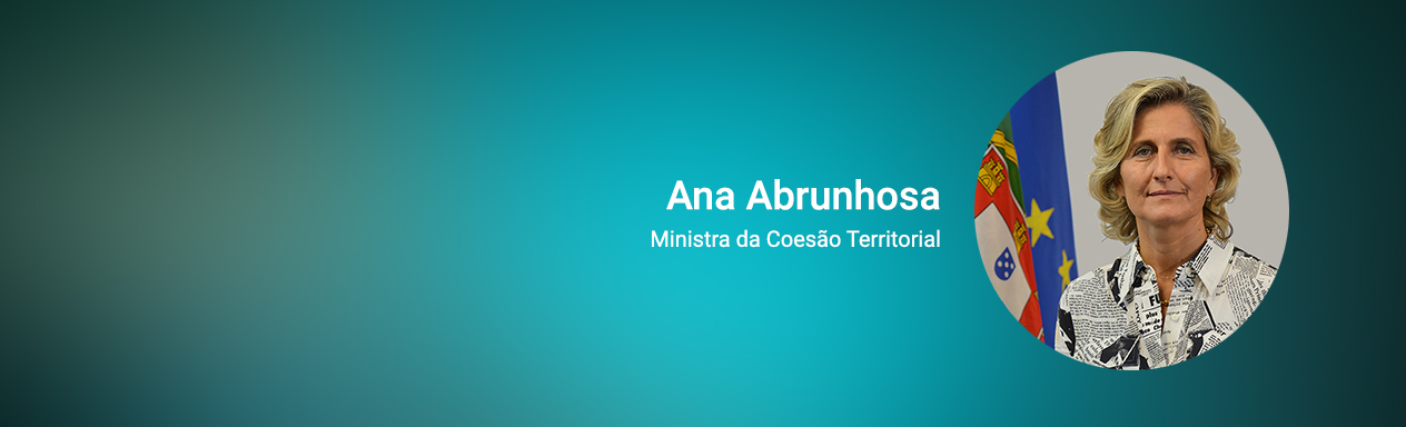 Ministra da Coesão Territorial, Ana Abrunhosa