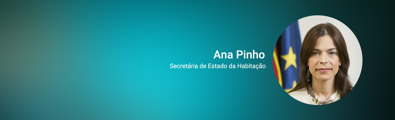 Secretária de Estado da Habitação, Ana Pinho