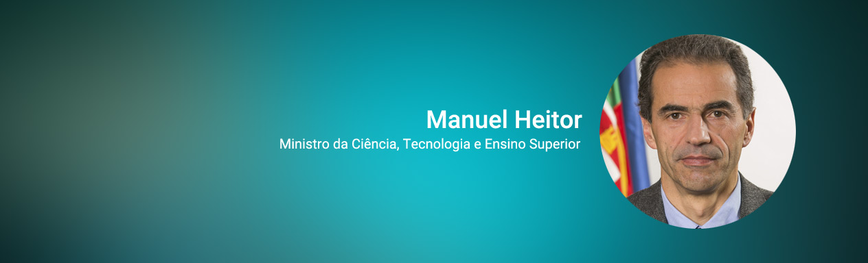 Ministro da Ciência, Tecnologia e Ensino Superior, Manuel Heitor:  