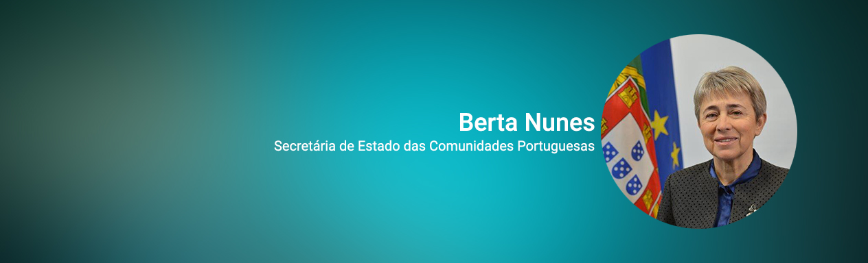 Secretária de Estado das Comunidades Portuguesas, Berta Nunes