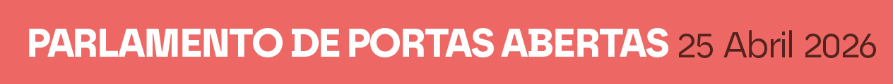 Banner da página Parlamento de Portas Abertas - 25 de Abril