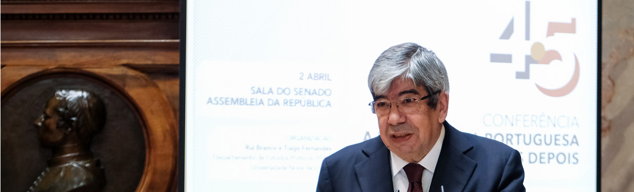 Sessão de Abertura da Conferência "A Democracia Portuguesa 45 Anos Depois" 