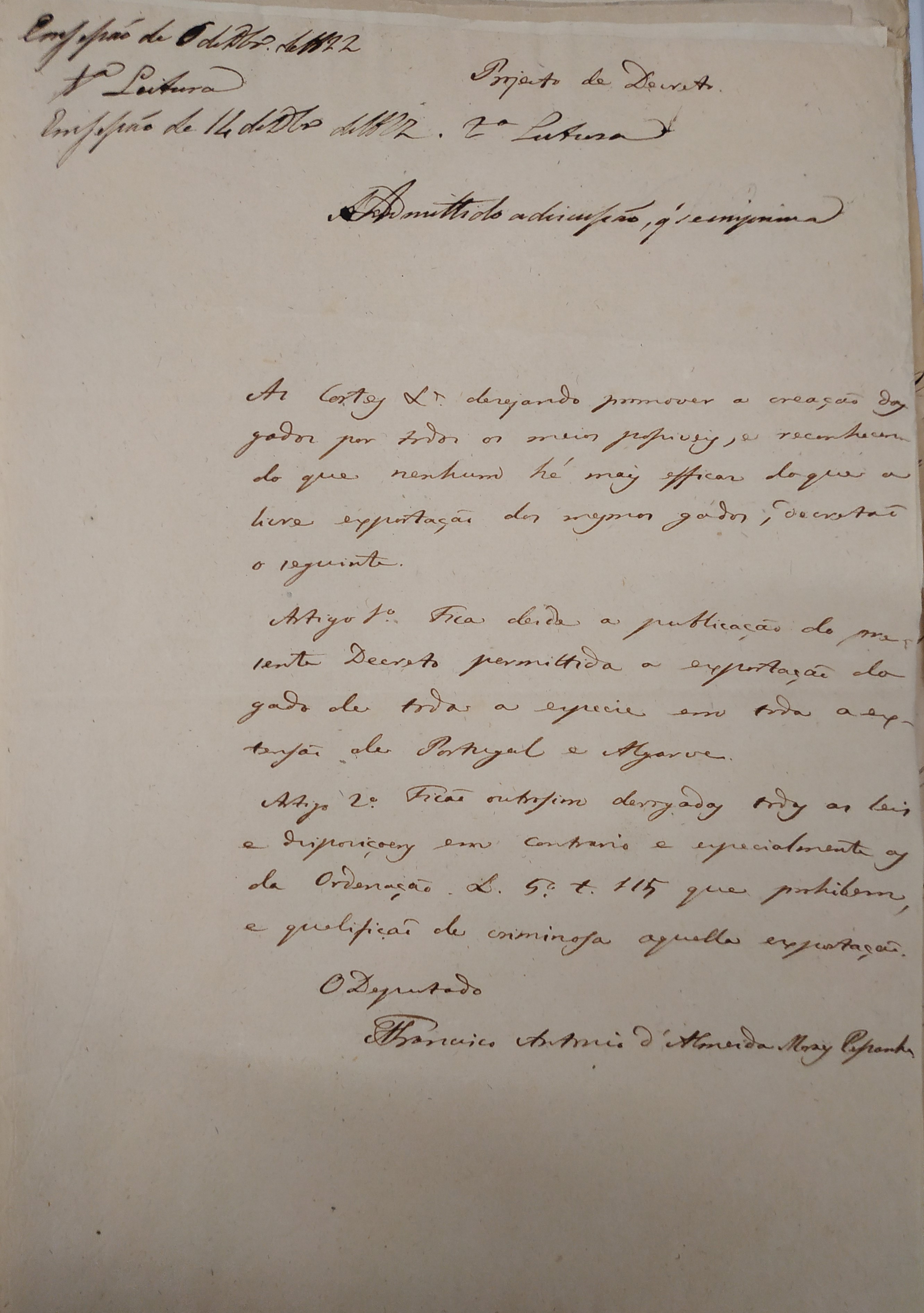 Projeto de decreto, sem data, de Francisco António de Almeida Morais Pessanha, deputado e membro da Comissão de Agricultura, sobre a livre exportação do gado